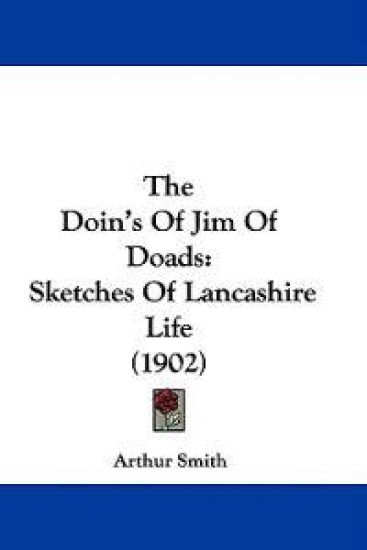 The Doin's Of Jim Of Doads