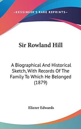 Sir Rowland Hill