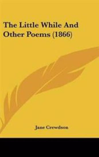 Little While And Other Poems (1866)