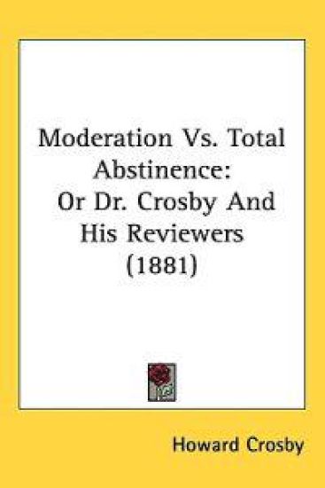 Moderation Vs. Total Abstinence