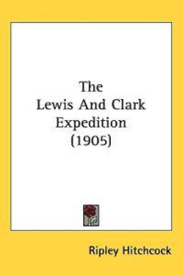 The Lewis and Clark Expedition