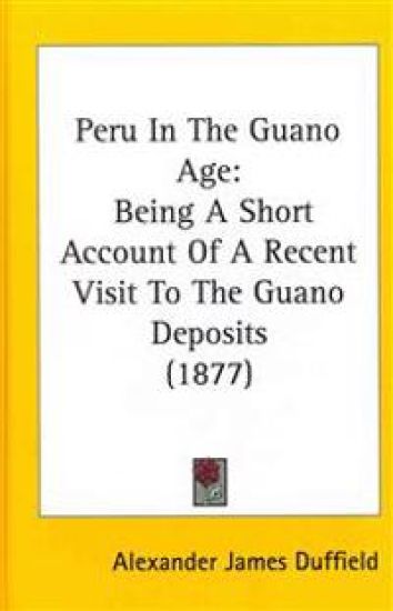 Peru in The Guano Age