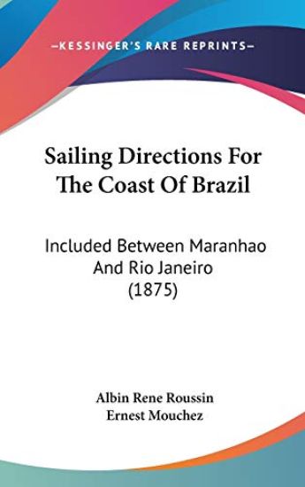 Sailing Directions for the Coast of Brazil