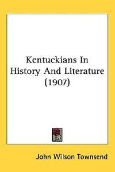 Kentuckians in History and Literature