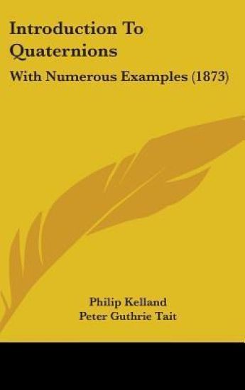 Introduction to Quaternions
