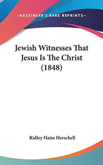 Jewish Witnesses That Jesus Is the Christ