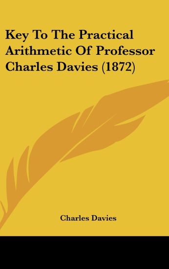 Key to the Practical Arithmetic of Professor Charles Davies