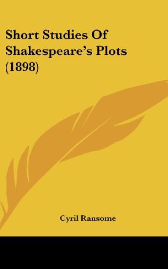 Short Studies of Shakespeare's Plots