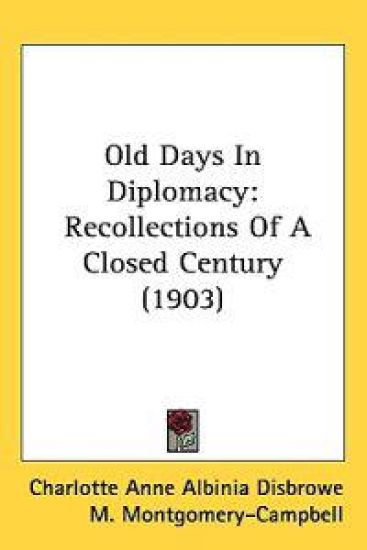 Old Days in Diplomacy