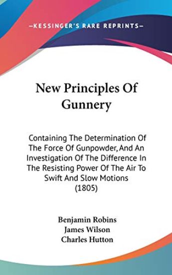 New Principles Of Gunnery