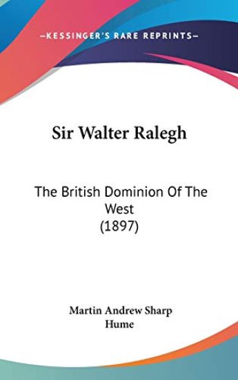 Sir Walter Ralegh