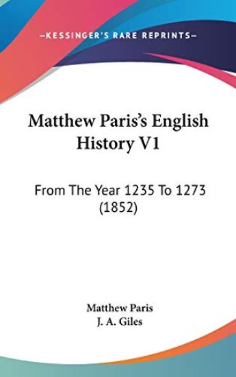 Matthew Paris's English History V1