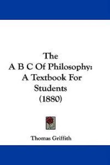 The A B C Of Philosophy