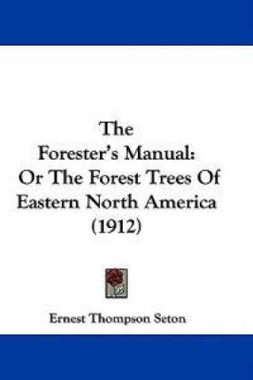 The Forester's Manual