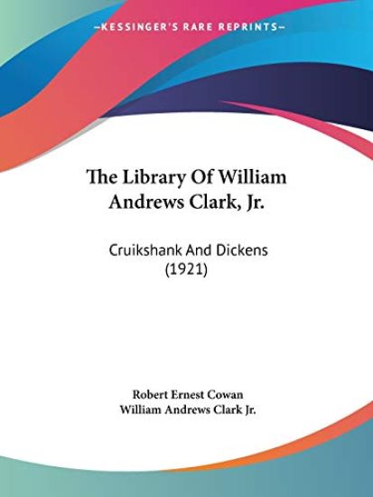 The Library of William Andrews Clark, Jr.