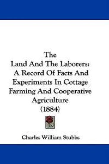 The Land And The Laborers