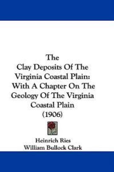 The Clay Deposits Of The Virginia Coastal Plain