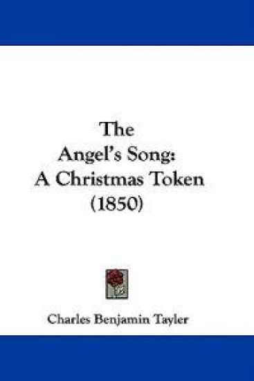 The Angel's Song: A Christmas Token (1850)
