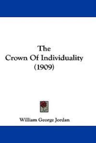 The Crown Of Individuality (1909)