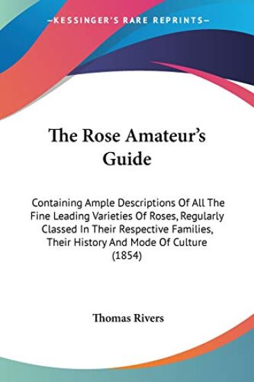Rose Amateur's Guide