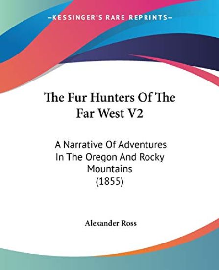Fur Hunters Of The Far West V2
