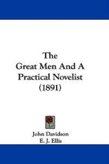 The Great Men And A Practical Novelist (1891)