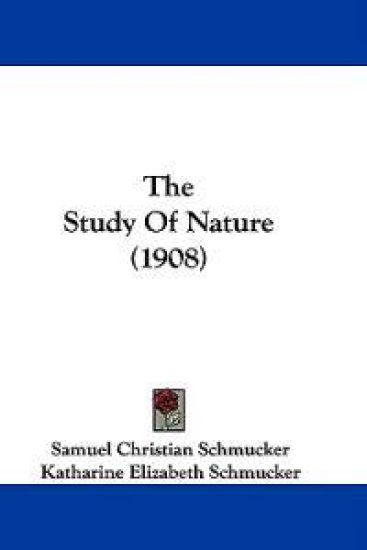 The Study Of Nature (1908)