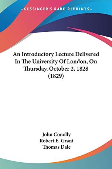 An Introductory Lecture Delivered In The University Of London, On Thursday, October 2, 1828 (1829)