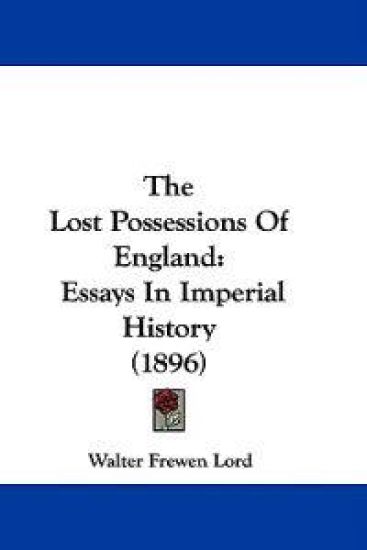 The Lost Possessions Of England