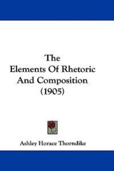 The Elements Of Rhetoric And Composition (1905)