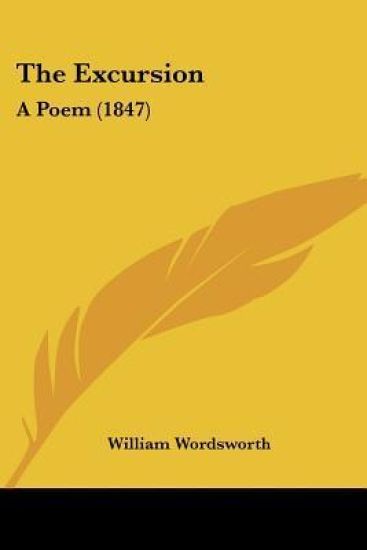 The Excursion: A Poem (1847)