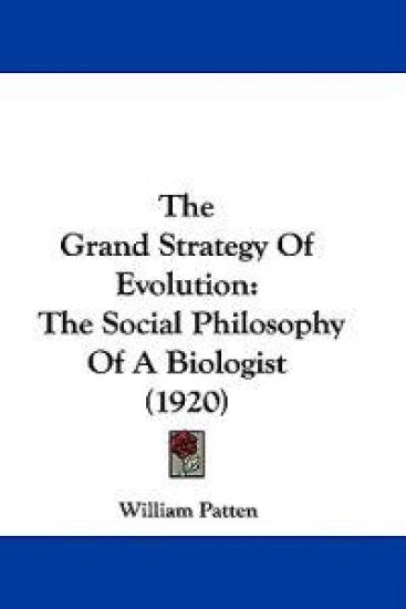 The Grand Strategy Of Evolution