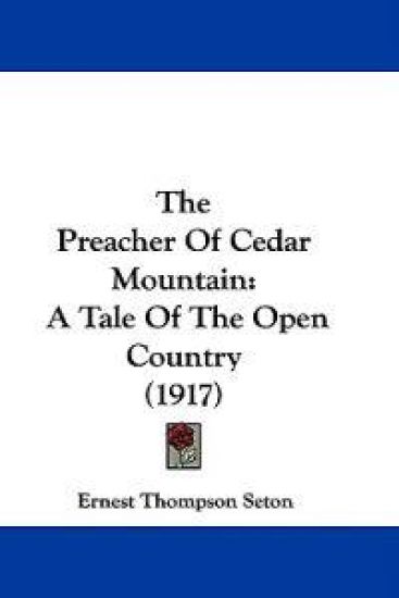 The Preacher Of Cedar Mountain