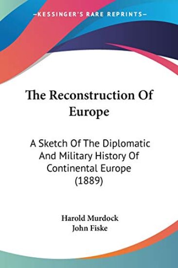 The Reconstruction Of Europe