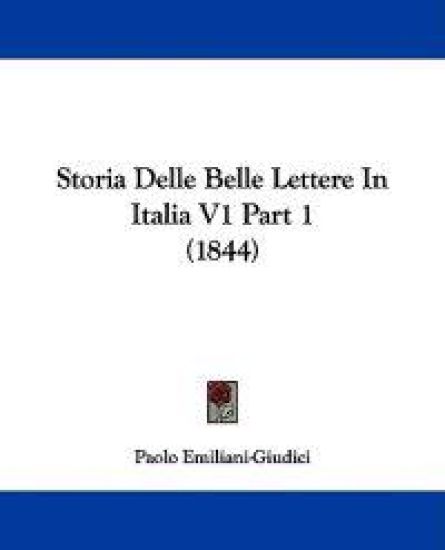 Storia Delle Belle Lettere In Italia V1 Part 1 (1844)