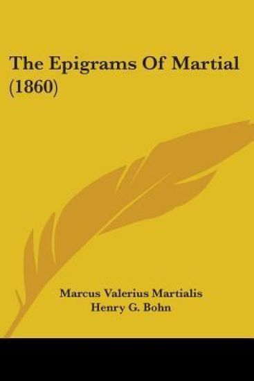 The Epigrams Of Martial (1860)