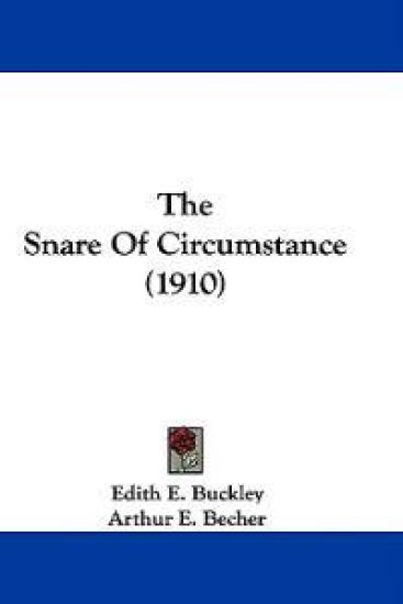 The Snare Of Circumstance (1910)