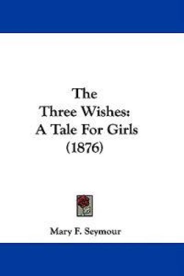 The Three Wishes
