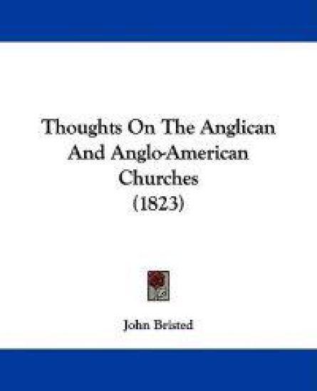 Thoughts On The Anglican And Anglo-American Churches (1823)