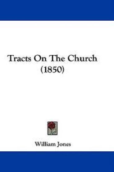 Tracts On The Church (1850)
