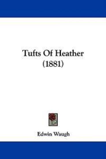 Tufts Of Heather (1881)