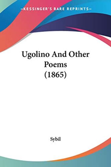 Ugolino And Other Poems (1865)