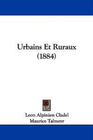 Urbains Et Ruraux (1884)