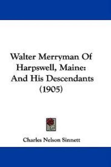 Walter Merryman Of Harpswell, Maine