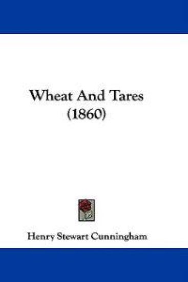 Wheat And Tares (1860)