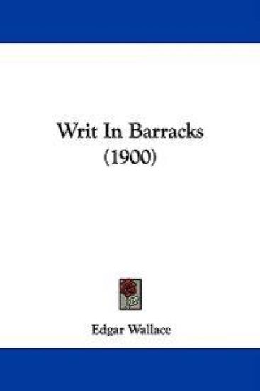 Writ In Barracks (1900)