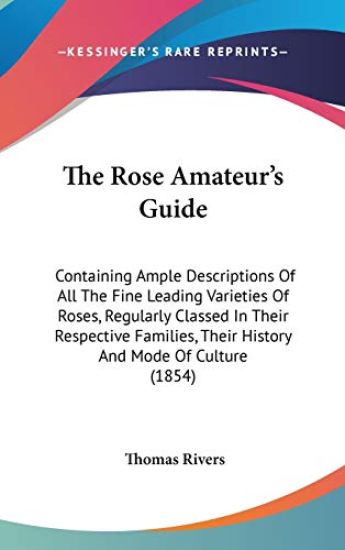 Rose Amateur's Guide