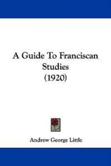 A Guide to Franciscan Studies