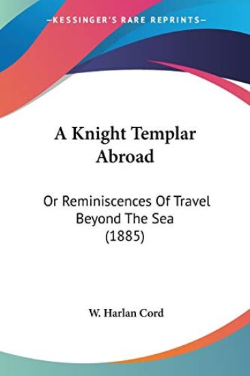 A Knight Templar Abroad