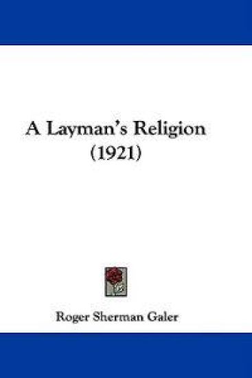 A Layman's Religion